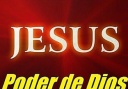 Jesucristo, Poder De Dios